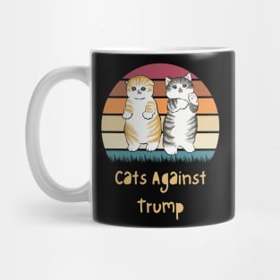 Funny Cats Anti-Trump - Cats Against Trump Mug